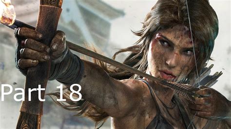 Tomb raider definitive edition Walkthrough part 18 - YouTube