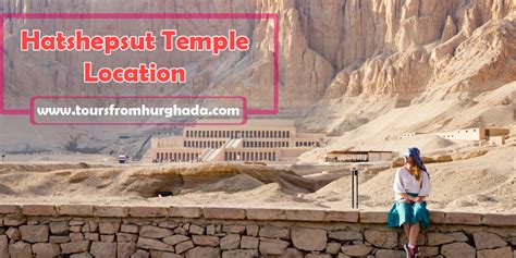 Hatshepsut Temple - Hatshepsut Temple Luxor - Hatshepsut Temple Facts