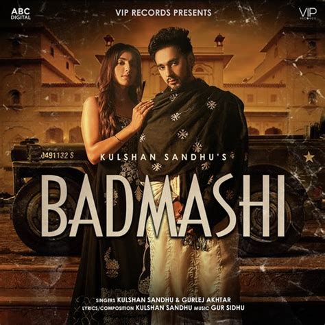 Badmashi Gurlej Akhtar, Kulshan Sandhu Song Download Mp3 PenduJatt