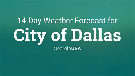 City of Dallas, Georgia, USA 14 day weather forecast