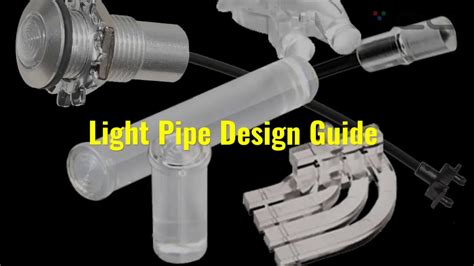 Light Pipe Design Guide - Design Talk