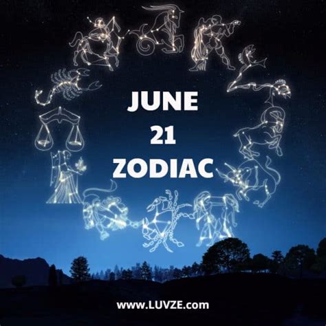 June 21 Zodiac: Birthday Horoscope, Personality and Comptibility