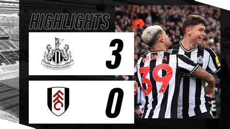 Newcastle United 3 Fulham 0 | Premier League Highlights