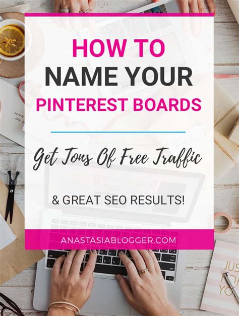 50+ Pinterest Board Ideas and Names (2023) to Get Free Traffic