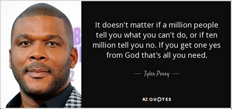 TOP 25 QUOTES BY TYLER PERRY (of 147) | A-Z Quotes