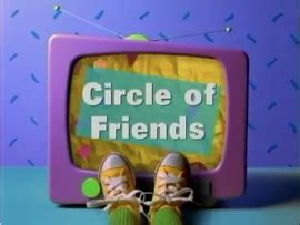 Circle of Friends | Barney Wiki | Fandom