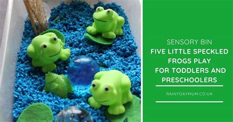 Five Little Speckled Frogs Sensory Bin for Toddlers and Preschoolers