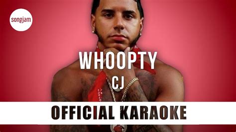 CJ - Whoopty (Official Karaoke Instrumental) | SongJam - YouTube