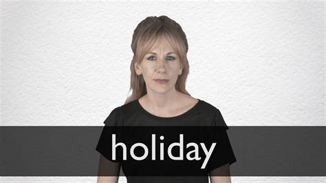 How to pronounce HOLIDAY in British English - YouTube