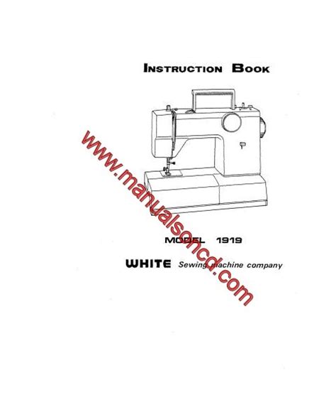 White 1919 Sewing Machine Instruction Manual