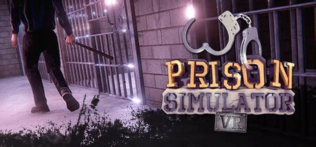 Prison Simulator VR - Ocean of Games