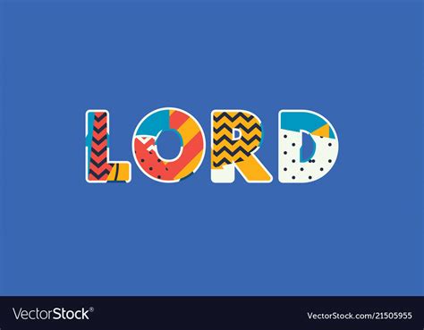 Lord concept word art Royalty Free Vector Image