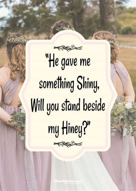 40+ Splendid Bridesmaids Quotes To Soon-To-Be-Bride