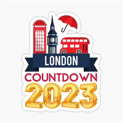 "LONDON Countdown 2023" Sticker for Sale by tai5527 | Redbubble