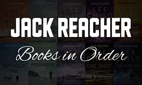 Jack Reacher Books in Order [Complete Guide 2 Ways to Read]