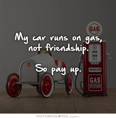 Gas Quotes. QuotesGram