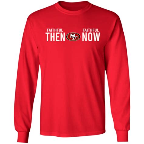 Men's Faithful Then Faithful Now San Francisco 49ers Red Long T-shirt S ...