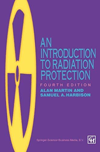 An Introduction to Radiation Protection - Harbison, S.A.: 9780412631108 ...