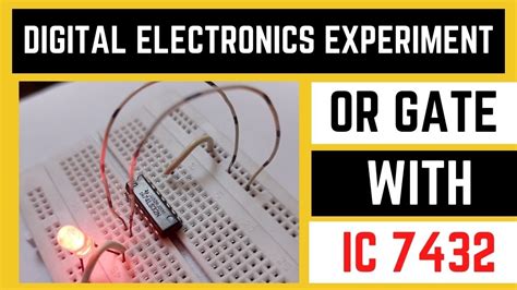 OR gate using IC 7432 | Which IC is used for OR gate? | OR gate ic 7432 ...