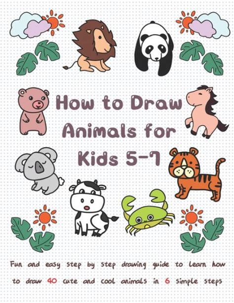 Cute Drawings Of Animals For Kids Step By Step