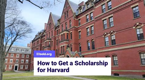 How to Get a Scholarship for Harvard | Bold.org