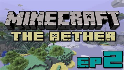 Minecraft - The Aether (Ep 2) DUNGEONS - YouTube