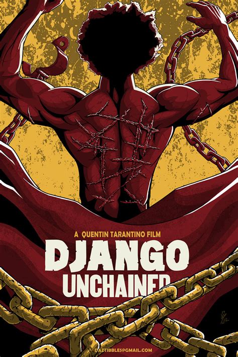 DJANGO Unchained Poster by DazTibbles on DeviantArt