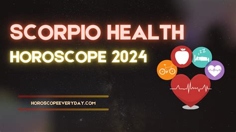 Scorpio Health Horoscope 2024