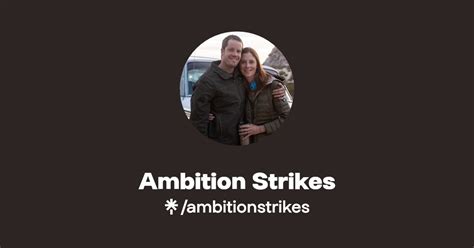 Ambition Strikes | Instagram, Facebook | Linktree