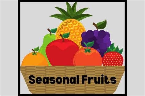 What Fruits Are In Season? - Fruits Names