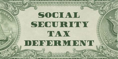 Social Security Tax Deferment - ArmyReenlistment