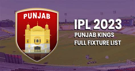 Punjab Kings IPL 2023: Full fixture list, Time, Date, & Venue