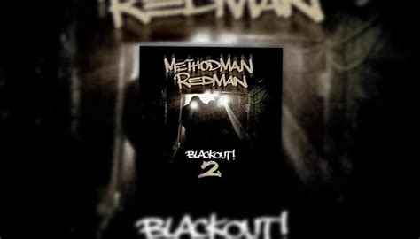 May 19: Method Man & Redman Release Blackout! 2. (2009) - On This Date ...