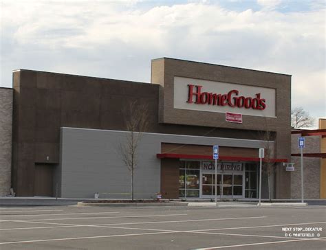 NEXT STOP...DECATUR: Suburban Plaza HomeGoods to Open March 13