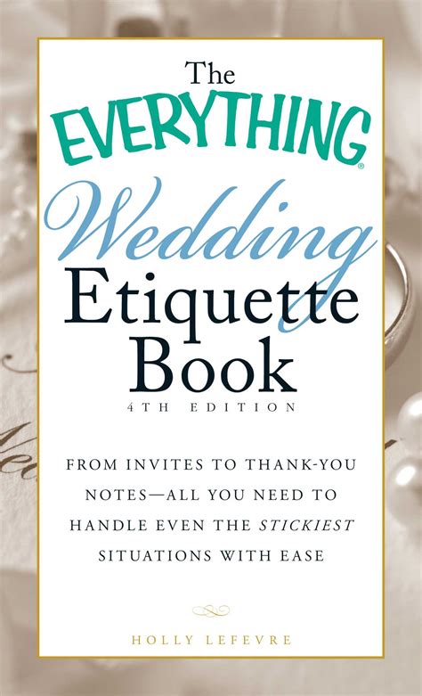 The Everything Wedding Etiquette Book | Book by Holly Lefevre | Official Publisher Page | Simon ...