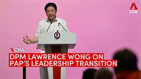 Singapore Deputy Prime Minister Lawrence Wong on PAP’s leadership transition - YouTube