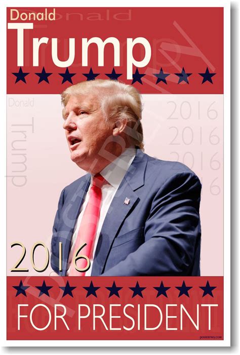 Donald Trump For President - New Political Poster (hu314)