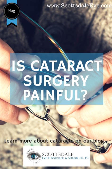 Is Cataract Surgery Painful? - www.scottsdaleeye.com