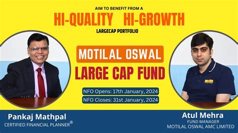 Know everything about Motilal Oswal Large Cap Fund (NFO). - YouTube