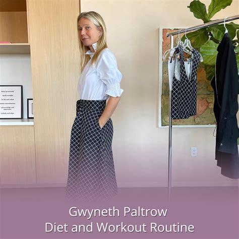 Gwyneth Paltrow's Diet and Workout Routine - Rachael Attard