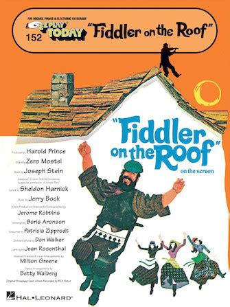 Fiddler on the Roof - E-Z Play Today Volume 152 (Sheet Music) E-Z Play Today (101592) by Hal Leonard