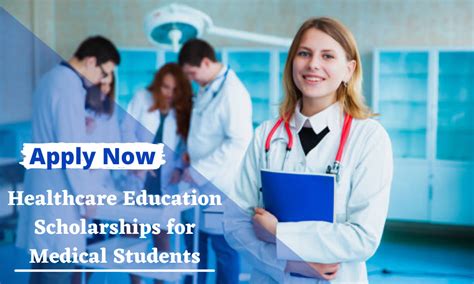 Healthcare Education Scholarships for Medical Students