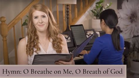 O Breathe on Me, O Breath of God: Hymn - YouTube