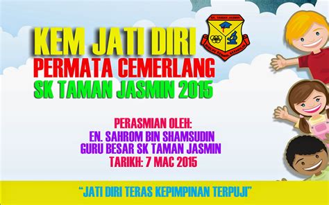 SK TAMAN JASMIN, KAJANG: KEM JATI DIRI 2015