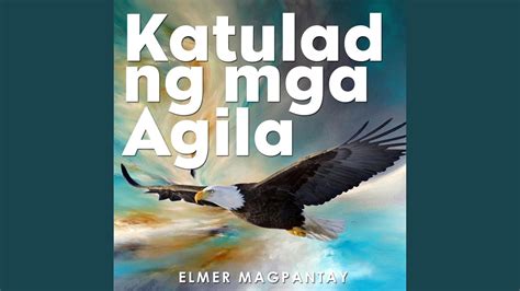 Elmer Magpantay - Katulad Ng Mga Agila Chords - Chordify