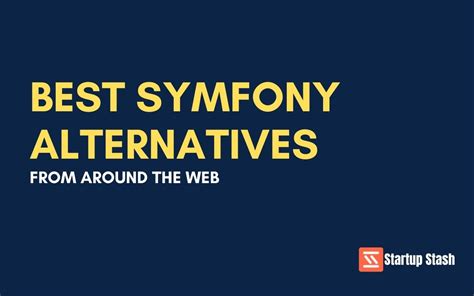 Best Symfony Alternatives From Around The Web