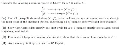 Consider the following nonlinear system of ODE’s for | Chegg.com