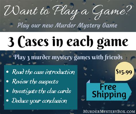 Play a Murder Mystery Game with 2 or more players.