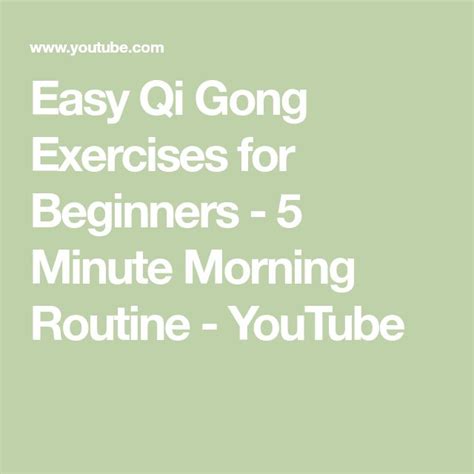 Easy Qi Gong Exercises for Beginners - 5 Minute Morning Routine ...