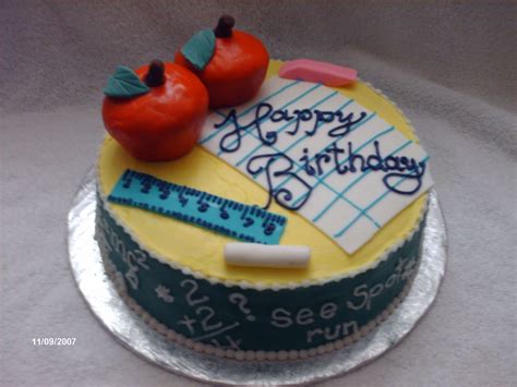 Teachers Birthday — Birthday Cakes | Tortas, Pasteles, Día de los maestros